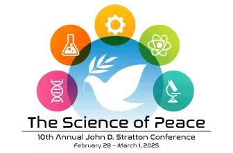 10th Annual John D. Stratton Conference-The Science of Peace