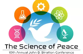 10th Annual John D. Stratton Conference-The Science of Peace